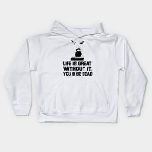 Gummo °°° Life is Great Kids Hoodie